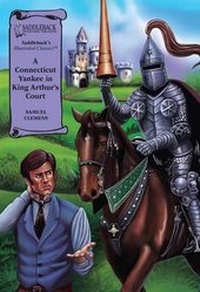 Abbildung von: A Connecticut Yankee in King Arthur's Court - Saddleback Educational Publishing
