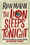 Cover: The Lion Sleeps Tonight - Grove Press / Atlantic Monthly Press