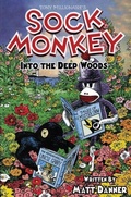 Cover: Sock Monkey: Into the Deep Woods - Fantagraphics