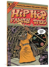 Abbildung von: Hip Hop Family Tree Book 2 - Fantagraphics