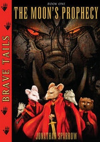Enlarge image Cover: Brave Tails Book 1: The Moon's Prophecy - Prime Books