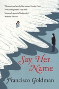 Cover: Say Her Name - Grove Press / Atlantic Monthly Press