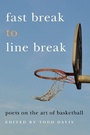 Cover: Fast Break to Line Break - Michigan State University Press