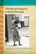Cover: The African Presence in Santo Domingo - Michigan State University Press
