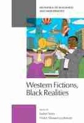 Cover: Western Fictions, Black Realities - Michigan State University Press