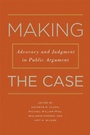 Cover: Making the Case - Michigan State University Press