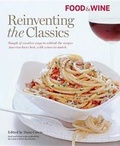 Cover: Food & Wine Reinventing the Classics - Time Inc Home Entertaiment