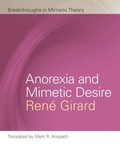 Cover: Anorexia and Mimetic Desire - Michigan State University Press