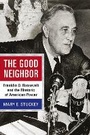 Cover: The Good Neighbor - Michigan State University Press