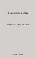 Cover: Sometimes I Wonder - Wordclay