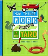 Enlarge image Cover: How Things Work in the Yard - Blue Apple Books