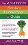 Cover: The Anti-Cancer Food and Supplement Guide - St. Martin's Press