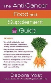 Enlarge image Cover: The Anti-Cancer Food and Supplement Guide - St. Martin's Press