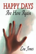 Cover: Happy Days Are Here Again - America Star Books