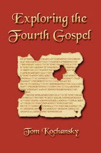 Abbildung von: Exploring the Fourth Gospel - America Star Books