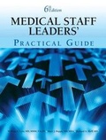 Cover: The Medical Staff Leaders' Practical Guide - Opus Communications