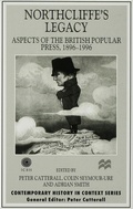Cover: Northcliffe's Legacy - Palgrave Macmillan