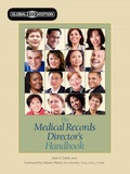 Cover: The Medical Records Director's Handbook - Opus Communications, Div of HCPro, Inc
