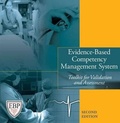 Cover: Evidence-Based Competency Management System, Second Edition - Hcpro, a Division of Simplify Compliance