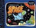 Cover: Dinosaurs in Space - Blue Apple Books