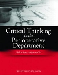 Enlarge image Cover: Critical Thinking in the Operating Room - Hcpro Inc.
