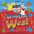 Cover: Travels with Charlie: Way Out West - Blue Apple Books