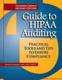 Enlarge image Cover: Guide to Hipaa Auditing, Second Edition - Hcpro, a Division of Blr