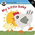Cover: My Little Baby - Sterling Publishers Pvt., Ltd.