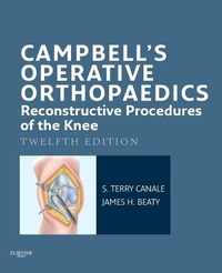 Enlarge image Cover: Campbell's Operative Orthopaedics: Reconstructive Procedures of the Knee E-Book - Mosby