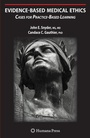 Cover: Evidence-Based Medical Ethics: - Humana Press Inc.