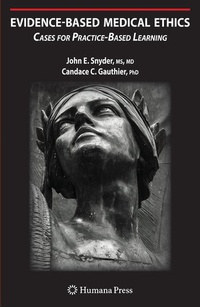 Enlarge image Cover: Evidence-Based Medical Ethics: - Humana Press Inc.
