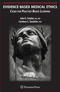 Cover: Evidence-Based Medical Ethics: - Humana Press Inc.