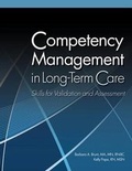 Cover: Competency Management in Long-Term Care: Skills for Validation and Assessment - Hcpro Inc.