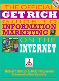 Cover: The Official Get Rich Guide to Information Marketing on the Internet - Entrepreneur Press