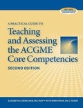 Cover: A Practical Guide to Teaching and Assessing the Acgme Core Competencies, Second Edition - Hcpro, a Division of Simplify Compliance