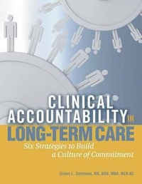 Enlarge image Cover: Clinical Accountability in Long-Term Care - Hcpro, a Division of Simplify Compliance