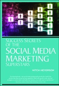 Cover: Success Secrets of Social Media Marketing Superstars - Entrepreneur Press