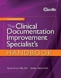 Cover: The Clinical Documentation Improvement Specialist's Handbook, Second Edition - Hcpro, a Division of Simplify Compliance