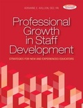 Cover: Professional Growth in Staff Development - Hcpro, a Division of Simplify Compliance