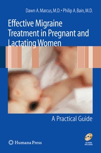 Abbildung von: Effective Migraine Treatment in Pregnant and Lactating Women: A Practical Guide - Humana