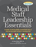 Cover: Medical Staff Leadership Essentials - Hcpro, a Division of Simplify Compliance