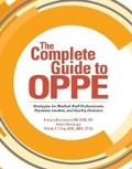 Cover: The Complete Guide to Oppe - Hcpro, a Division of Simplify Compliance