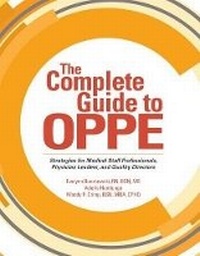 Enlarge image Cover: The Complete Guide to Oppe - Hcpro, a Division of Simplify Compliance