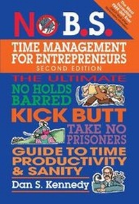 Enlarge image Cover: No B.S. Time Management for Entrepreneurs - Entrepreneur Press