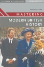 Cover: Mastering Modern British History - Palgrave Macmillan