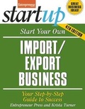 Cover: Start Your Own Import/Export Business - Entrepreneur Press