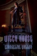 Cover: Witch House - Centipede Press