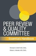 Cover: Peer Review and Quality Committee Essentials Handbook - Hcpro, a Division of Simplify Compliance