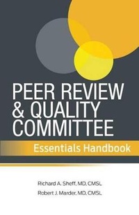 Enlarge image Cover: Peer Review and Quality Committee Essentials Handbook - Hcpro, a Division of Simplify Compliance
