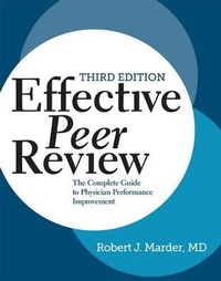 Enlarge image Cover: Effective Peer Review, Third Edition - Hcpro, a Division of Simplify Compliance